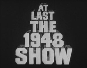 At Last the 1948 Show